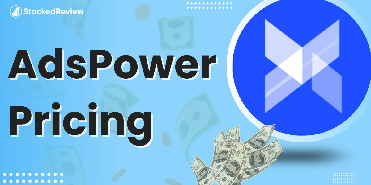 AdsPower Pricing