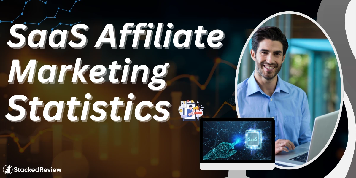 SaaS Affiliate Marketing Statistics